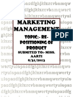 Marketing Management: Topic:-Re - Positioning of Product