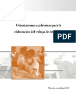 Orientaciones Academicas para El Trabajo de Titulacion