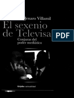 Villamil Jenaro - El Sexenio de Televisa (Conjuras Del Poder Mediatico) -.Pdf20130916-4640-Pfn8p0-Libre-libre