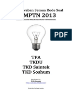 Kunci Jawaban Semua Kode Soal SBMPTN 2013 Kemampuan Tpa, Tkdu, Saintek Dan Soshum (Selasa-Rabu 18-19 Juni 2013)