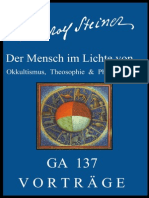 GA 137 - Der Mensch im Lichte von Okkultismus, Theosophie & Philosophie - Rudolf Steiner