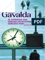 Anna Gavalda - Je Voudrais Que Quelqu - Un M - Attende Quelque Part