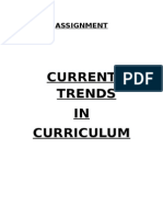Current Trends IN Curriculum: Assignment
