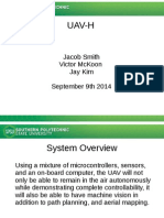 Uav-H: Jacob Smith Victor Mckoon Jay Kim September 9Th 2014