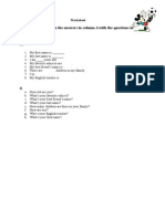 Fill in The Gaps. Match The Answers in Column A With The Questions in Column B