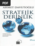 Ahmet Davutoğlu - Stratejik Derinlik