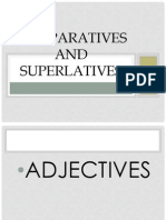 Comparatives AND Superlatives