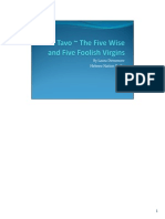 Ki Tavo - 5 Wise and 5 Foolish Virgins
