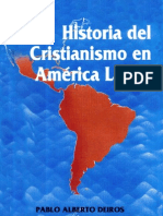 Historia Del Cristianismo en Lat. Am. - Pablo A. Deirós