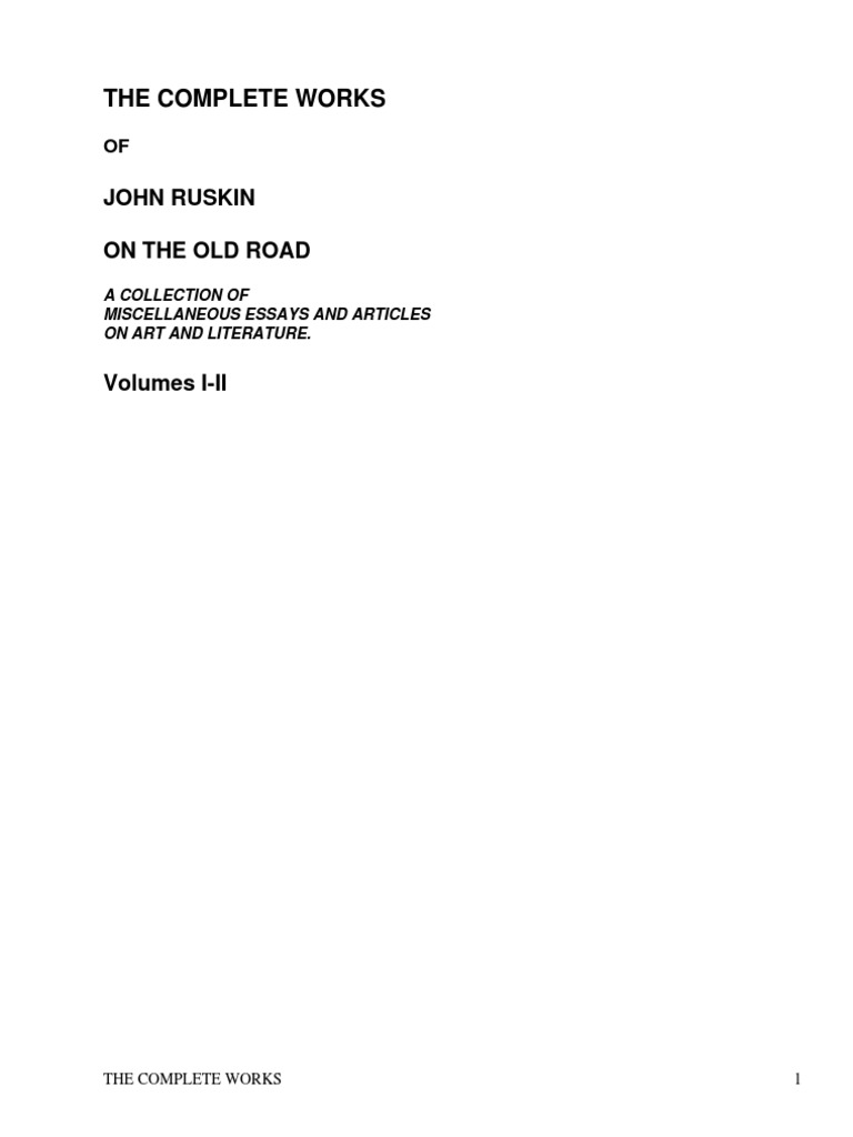 2 of 2 A Collection of Miscellaneous Essays and Articles on Art and Literature by Ruskin John 1819 1900 John Ruskin