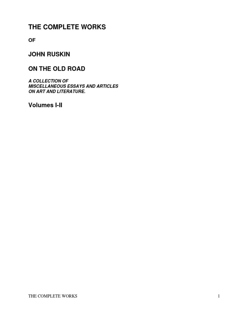 2 of 2 A Collection of Miscellaneous Essays and Articles on Art and Literature by Ruskin John 1819 1900 John Ruskin