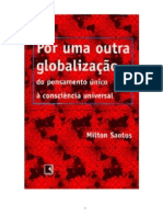 Por Uma Outra Globalizao Milton Santos