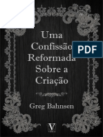 Uma Confissão Reformada Sobre A Criação - Greg Bahnsen