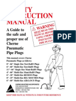 Safety Instruction Manual: A Guide To The Safe and Proper Use of Cherne Pneumatic Pipe Plugs