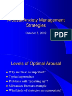 Arousal/Anxiety Management Strategies: October 8, 2002