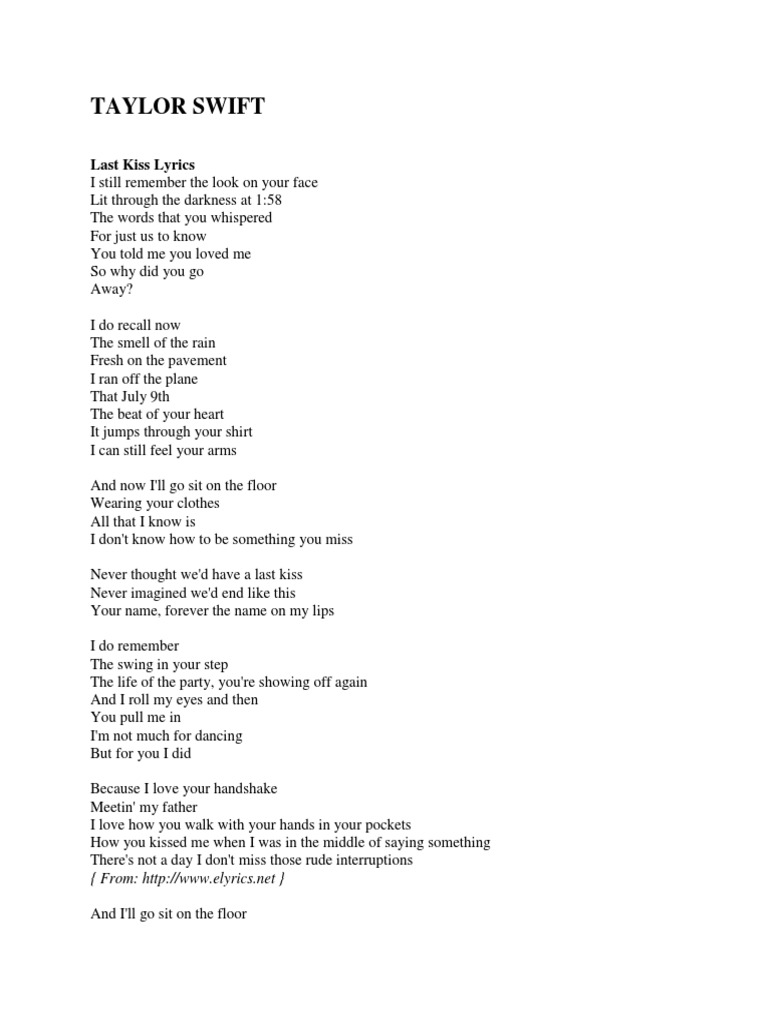 Taylor Swift: Last Kiss Lyrics | PDF | Kiss | Entertainment (General)