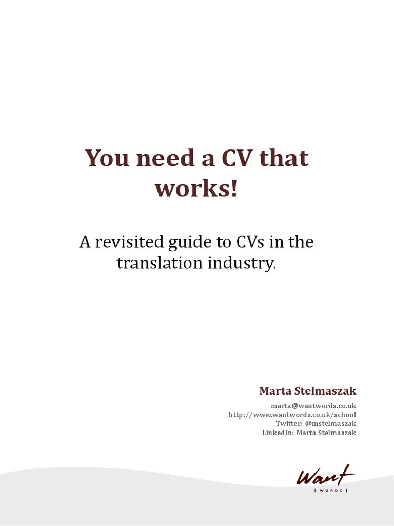 You Need A CV That Works! A Revisited Guide To Cvs in The Translation
