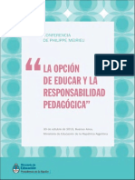 La Opción de Educar y La Responsabilidad Pedagógica