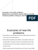 Group 3: Examples of Real-Life Problems. Application of Problem-Solving Skills in Real Life. Creative Problem Solving in Real Life