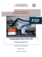 Bld 205-Workshop Practice III