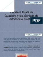Vitaldent Alcalá de Guadaira y Las Técnicas de Ortodoncia Estética