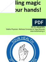 Healing Magic in Your Hands [Slides]