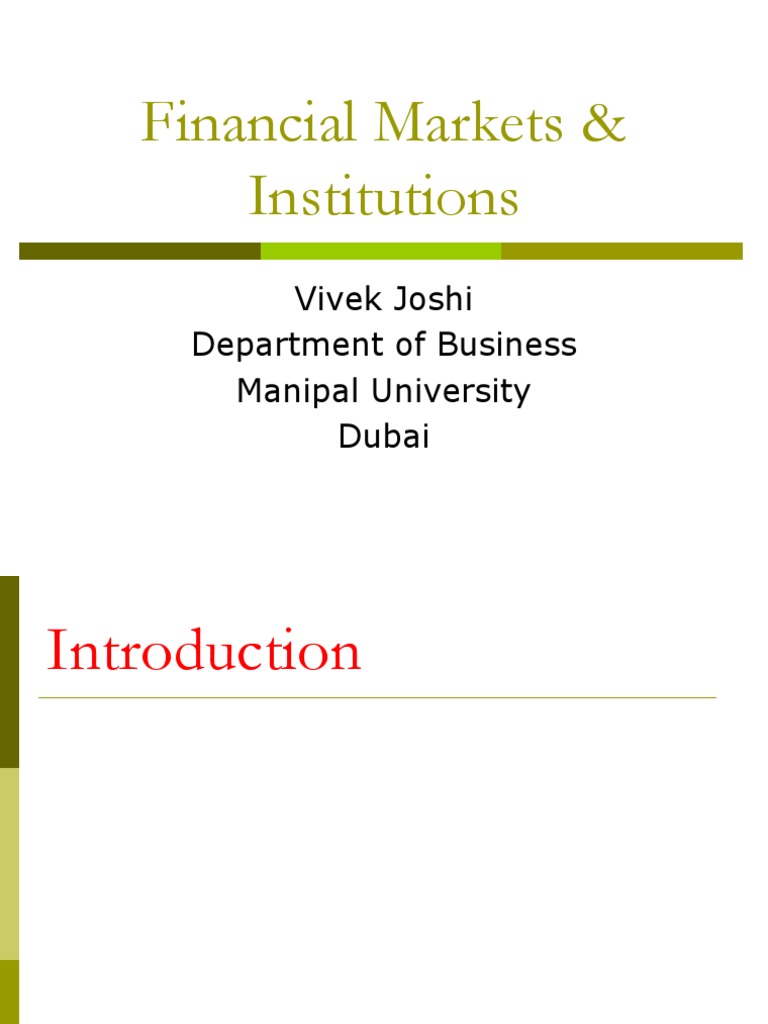 Overview of Financial Markets & Institutions | PDF | Financial Markets ...