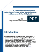 Image Compression Comparison Using Golden Section Transform, Haar Wavelet Transform and Daubechies D4 Wavelet by Matlab