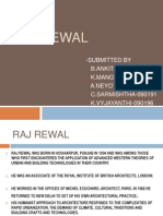 Raj Rewal: - Submitted by B.ANKITA-090154 K.MANOGNA-090175 A.NEYOTHI-090182 C.SARMISHTHA-090191 K.VYJAYANTHI-090196