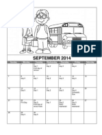 September 2014: Sunday Monday Tuesday Wednesday Thursday Friday Saturday