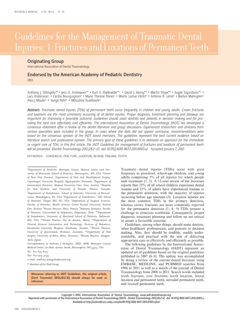 Guidelines for the Management of Traumatic Dental Injuries 1. Fractures and Luxations of