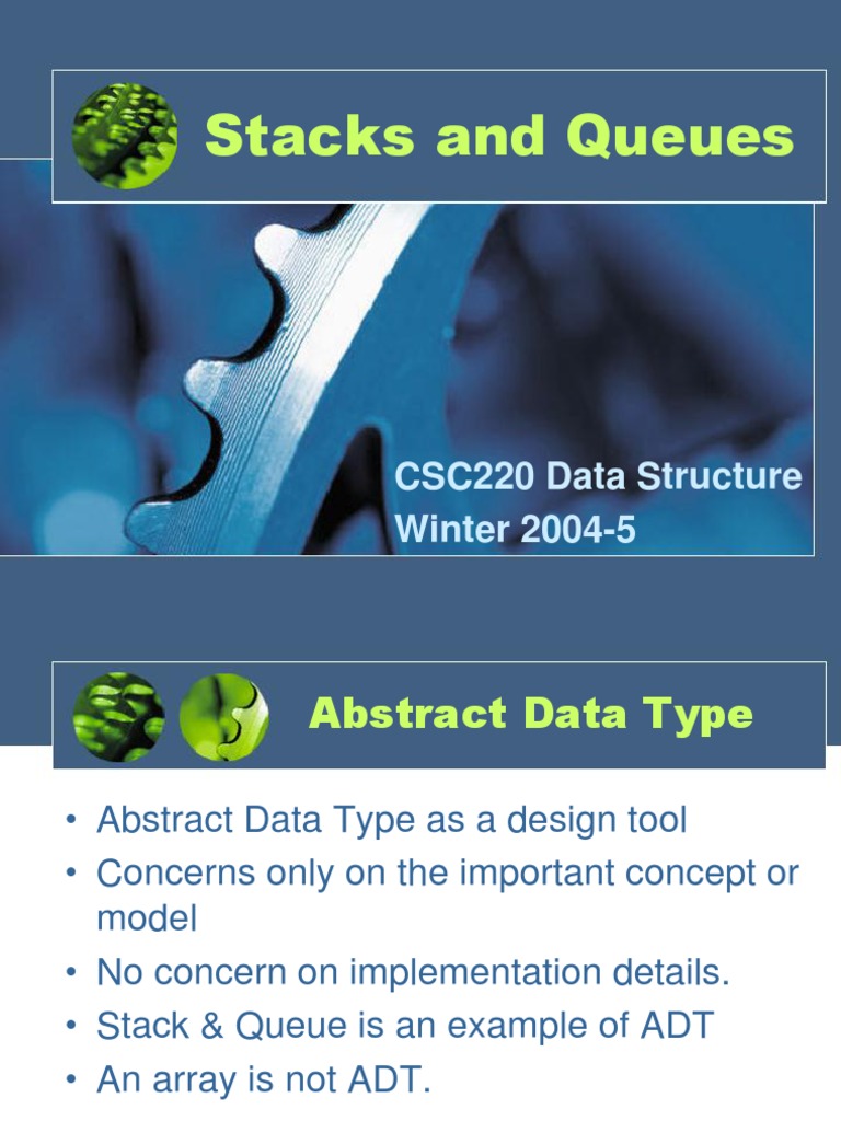 Stacks and Queues: CSC220 Data Structure Winter 2004-5 | PDF | Queue ...