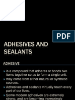 Adhesives and Sealants
