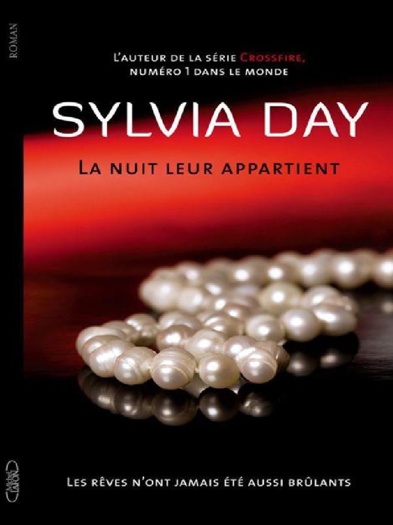 Si Vous Aimez Jouer Sylvia Day Pdf La Nuit Leur Appartient t01 Les Day Sylvia PDF | PDF | Rêve | Chats