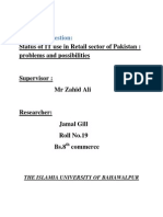 Research Question:: Status of IT Use in Retail Sector of Pakistan: Problems and Possibilities