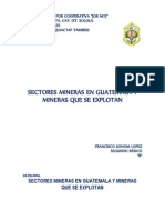 Sectores Mineras en Guatemala y Mineras Que Se Explotan Segundo Basico Industriales