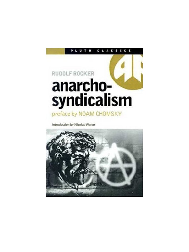 AnarchoSyndicalism by Rudolf Rocker | PDF | Social Ideologies | Left ...