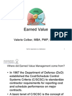 Earned Value: Valerie Colber, MBA, PMP, SCPM