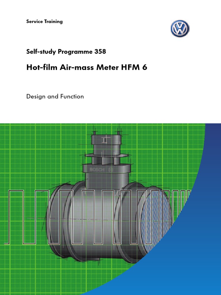 SSP - 358 - Hot-Film Air-Mass Meter HFM 6 | PDF | Exhaust Gas ...