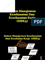 Sistem Manajemen Keselamatan Dan Kesehasatan Kerja (SMK3)