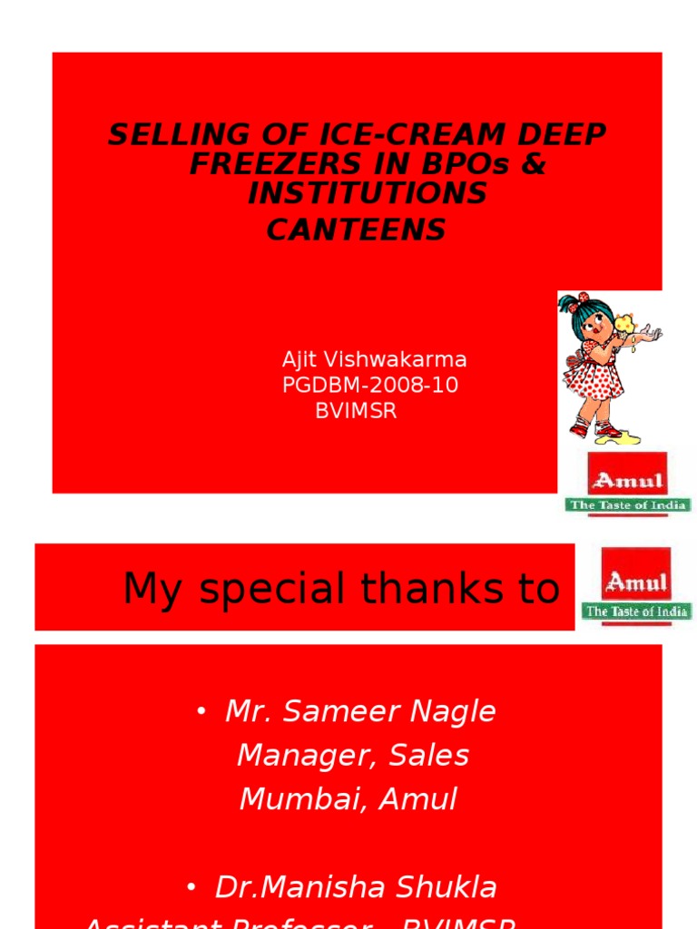 Selling of IceCream Deep Freezers in Bpos & Institutions Canteens