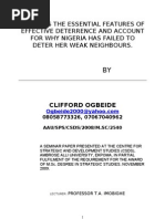 Download  THE ESSENTIAL FEATURES OF EFFECTIVE DETERRENCE AND ITS ACCOUNT   WHY NIGERIA HAS FAILED TO DETER HER WEAK NEIGHBOURS by Clifford Ogbeide SN24012816 doc pdf