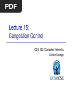 Congestion Control: CSE 123: Computer Networks Stefan Savage