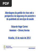 Abordagens Da Gestão Do Risco Sob a Perspectiva Da Segurança Do Paciente e Da Qualidade Em Serviços de Saúde - Eduardo Hage Carmo
