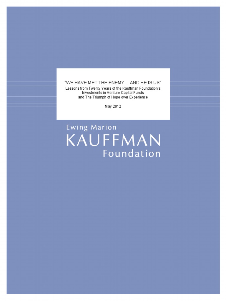 Kauffman Foundation We Have Met The Enemy and He Is Us PDF Venture