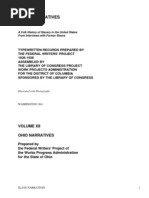 Slave Narratives: A Folk History of Slavery in The United StatesFrom Interviews With Former SlavesOhio Narratives by Work Projects Administration