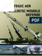 History of Strategic Air and Ballistic Missile Defense. Volume I 1945-1955