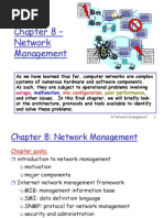 Chapter 8 - Network Management: Malfunction