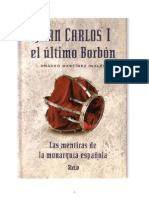 Amadeo Martinez Ingles - Juan Carlos i El Último Borbón