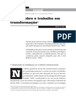 TONI, Míriam De. Visões Sobre o Trabalho em Transformação. Sociologias (Online) - 2003, n.9, Pp. 246-286. ISSN 1517-4522.